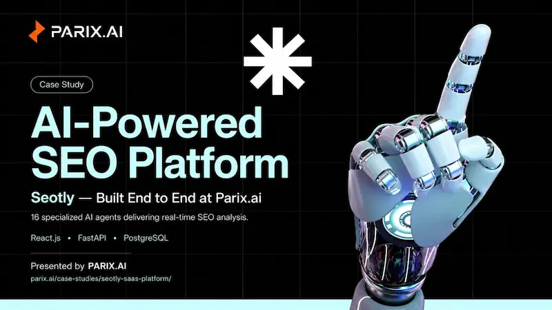 My pick is Seotly — AI-Powered SEO Platform Case Study