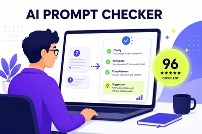 AI Prompt Checker: Fix Weak Prompts and Get Better AI Answers