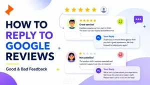 How to Reply to Google Reviews — For Good & Bad Feedback